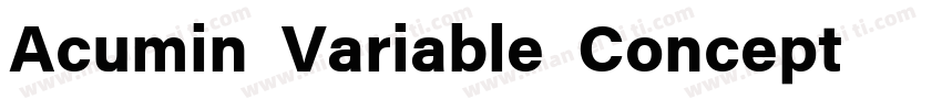 Acumin Variable Concept   General字体转换